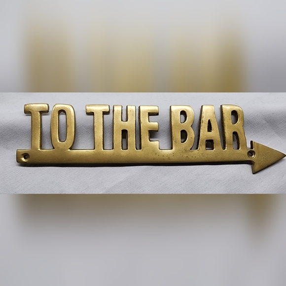Solid Brass Arrow Sign -  "To the Bar" 11.75 X 2.75 - Picture 1 of 4